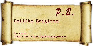 Polifka Brigitta névjegykártya